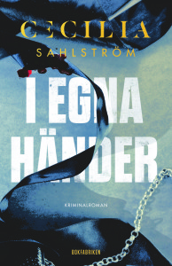 O_Sahlström_I egna händer_NY.indd