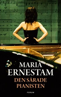 ”Den sårade pianisten” av Maria Ernestam