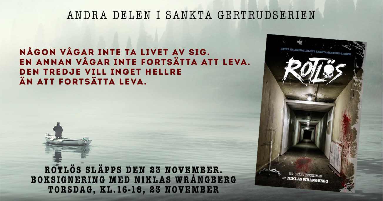 Bokrelease ”Rotlös” 23/11 16.00